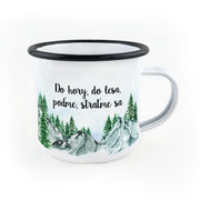 Smaltovaný Hrnček Do hory, do lesa, poďme, straťme sa