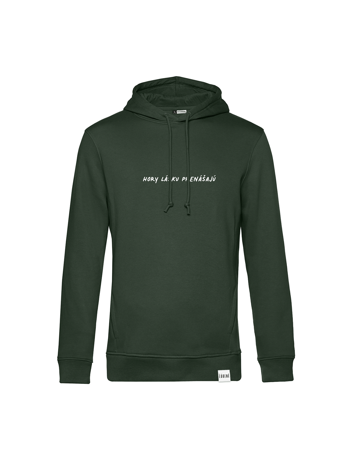 Hory lásku prenášajú - Unisex Tmavozelená